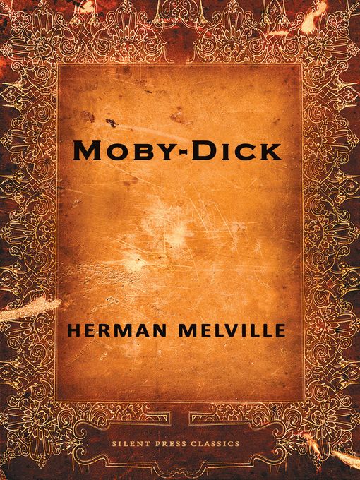 Title details for Moby-Dick by Herman Melville - Available